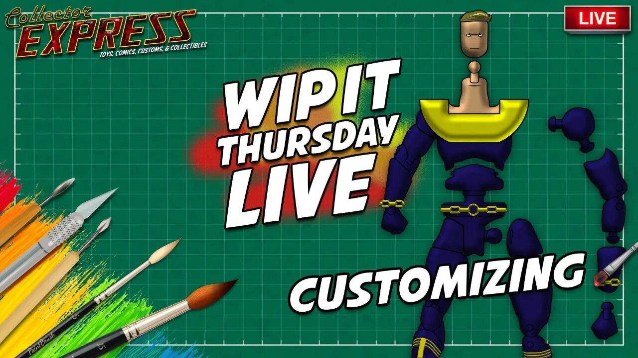 Customizing Action Figures - WIP IT Thursday Live - Episode #7 - Painting, Sculpting, and More!