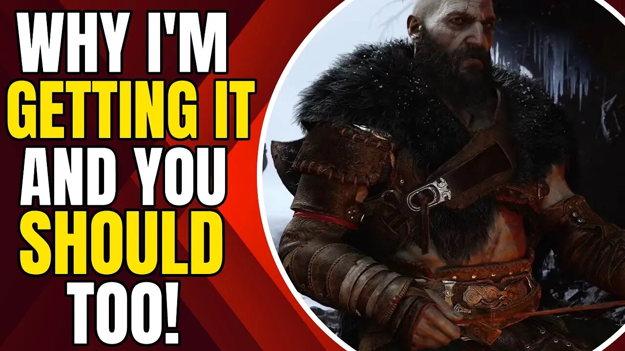 Why I'm Getting God Of War Ragnarok (And You Should Too)
