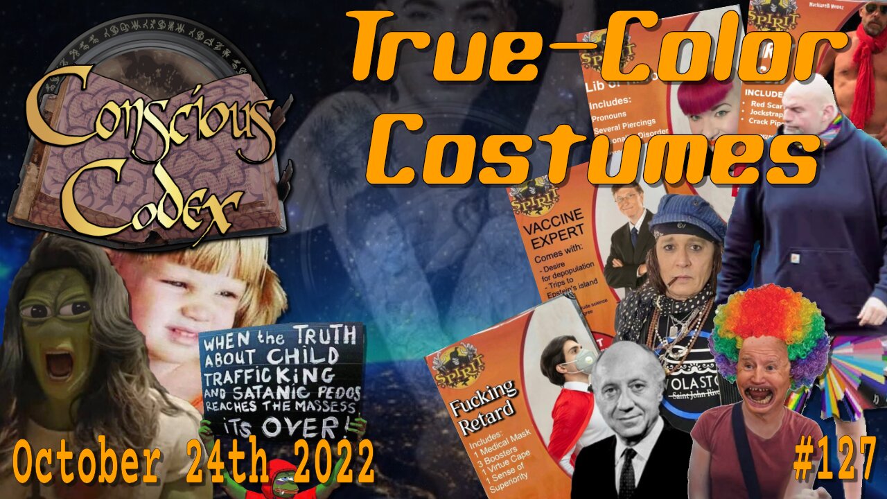 Conscious Codex 127: True-Color Costumes