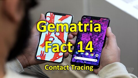 Gematria Fact 14 - Contact Tracing (IOS & Android)