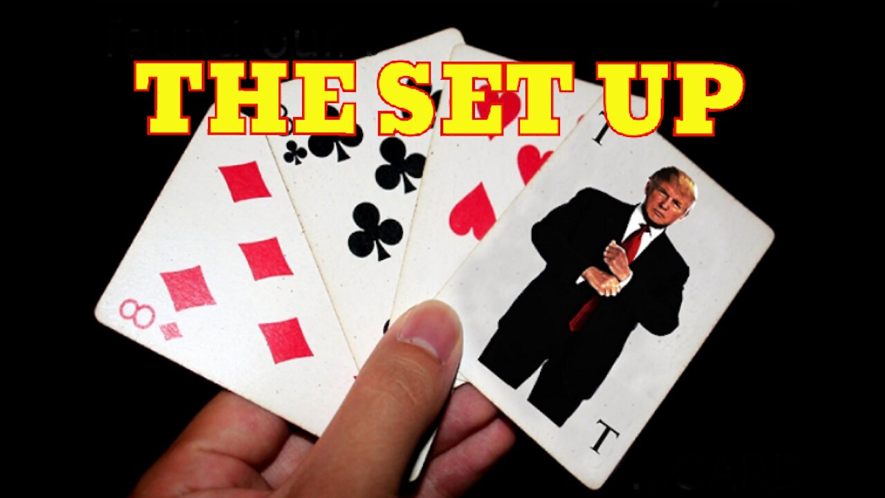 THE DEEP STATE SET UP