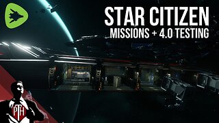 Finishing the Fight for Stanton! Then 4.0 Testing - Late Night Star Citizen