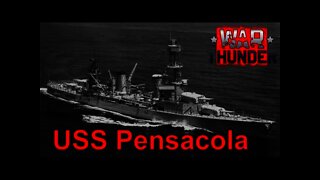 War Thunder - Top Tier U.S. Navy 1.93 - USS Pensacola & USS Helena - Arcade
