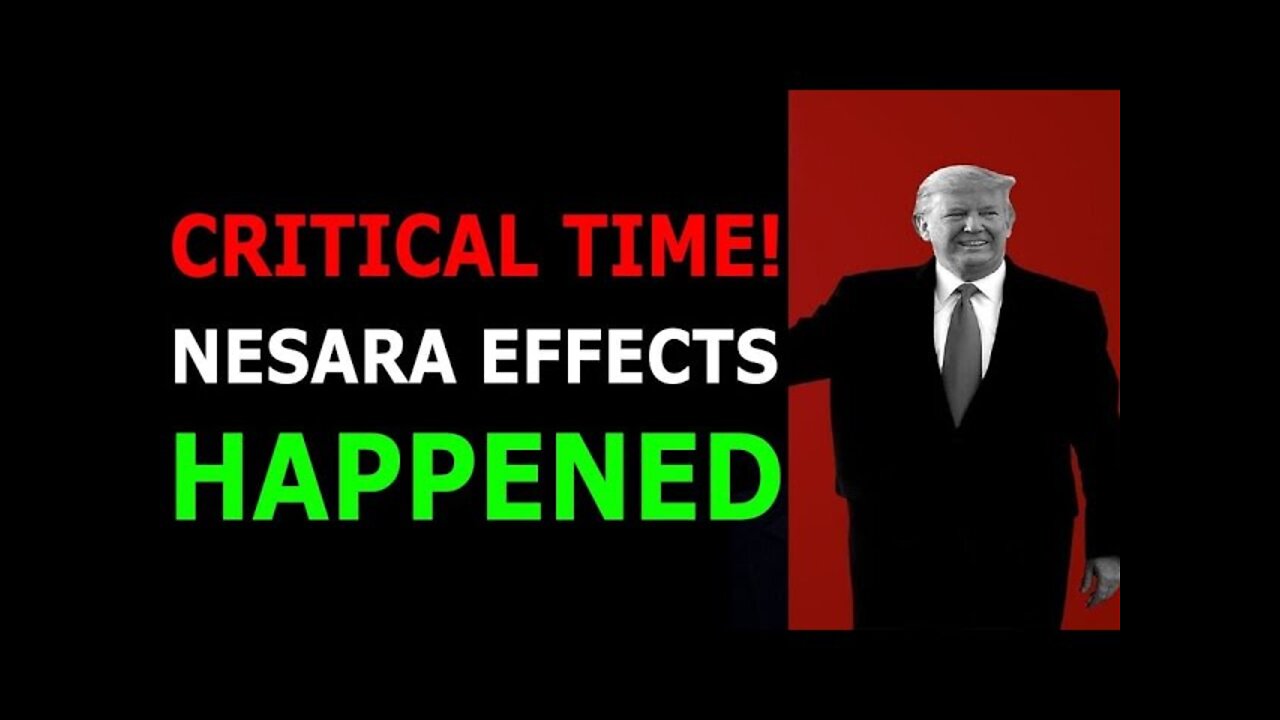 CRITICAL TIME ! NESARA GESARA EFFECTS HAPPENED TODAY BIG UPDATE