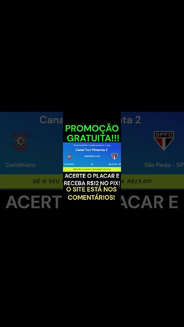 PROMOÇÃO GRATUITA: Acerte o placar e receba via PIX