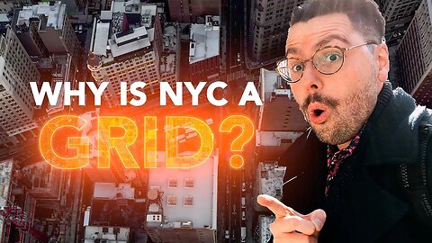 Why is NYC a Grid? (Manhattan Streets + Avenues Explained)