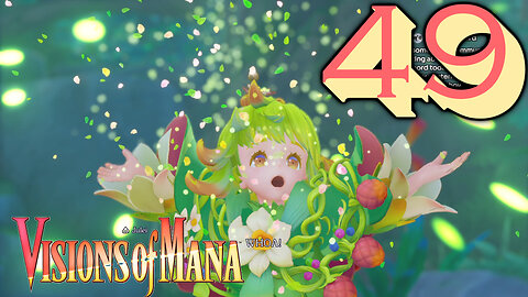 Visions of Mana [49] Julei Appointed Alm, and Venturing in Mylos Woods