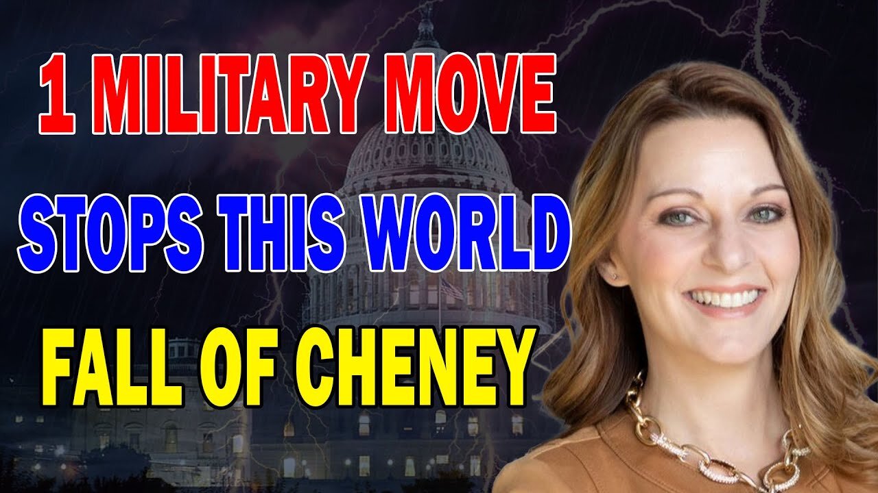 Julie Green SHOCKING MESSAGE: [FALL OF CHENEY] Major Military Move Will Stop This World