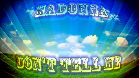 Madonna - Don't Tell Me (Celebration Tour LLM Western Remix)