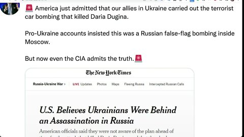 🟨《紐約時報》：美國認為，造成達里亞·杜吉娜死亡的恐怖汽車爆炸案是烏克蘭幕後黑手。 🟨