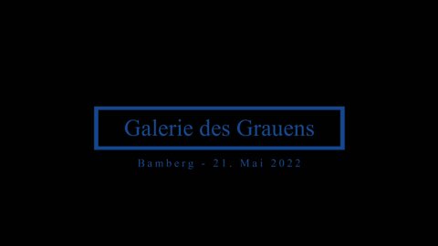 Bamberg - Galerie des Grauens am 21.05.2022