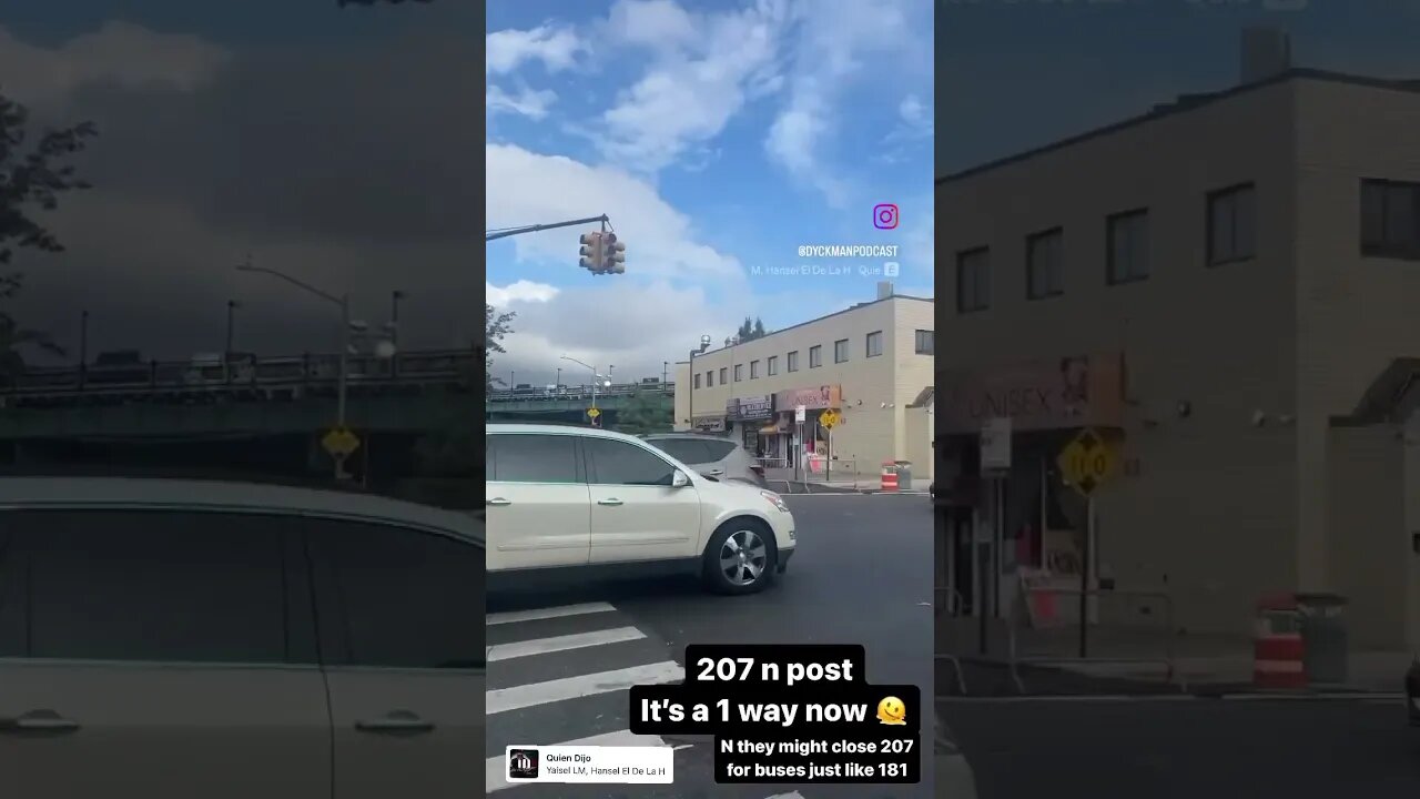 207 n post by the chimi 🚚 issa one way now #paticipa 👋 #dyckman