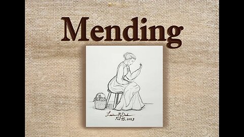 Mending - Twitch Art Stream