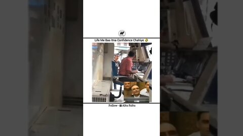 life me bas itna hi confidence chahiye