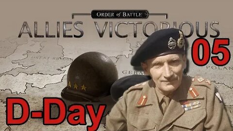 Order of Battle: Allies Victorious 05 - D-Day Continues