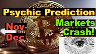Bitcoin Crash Psychic Prediction November December 2022