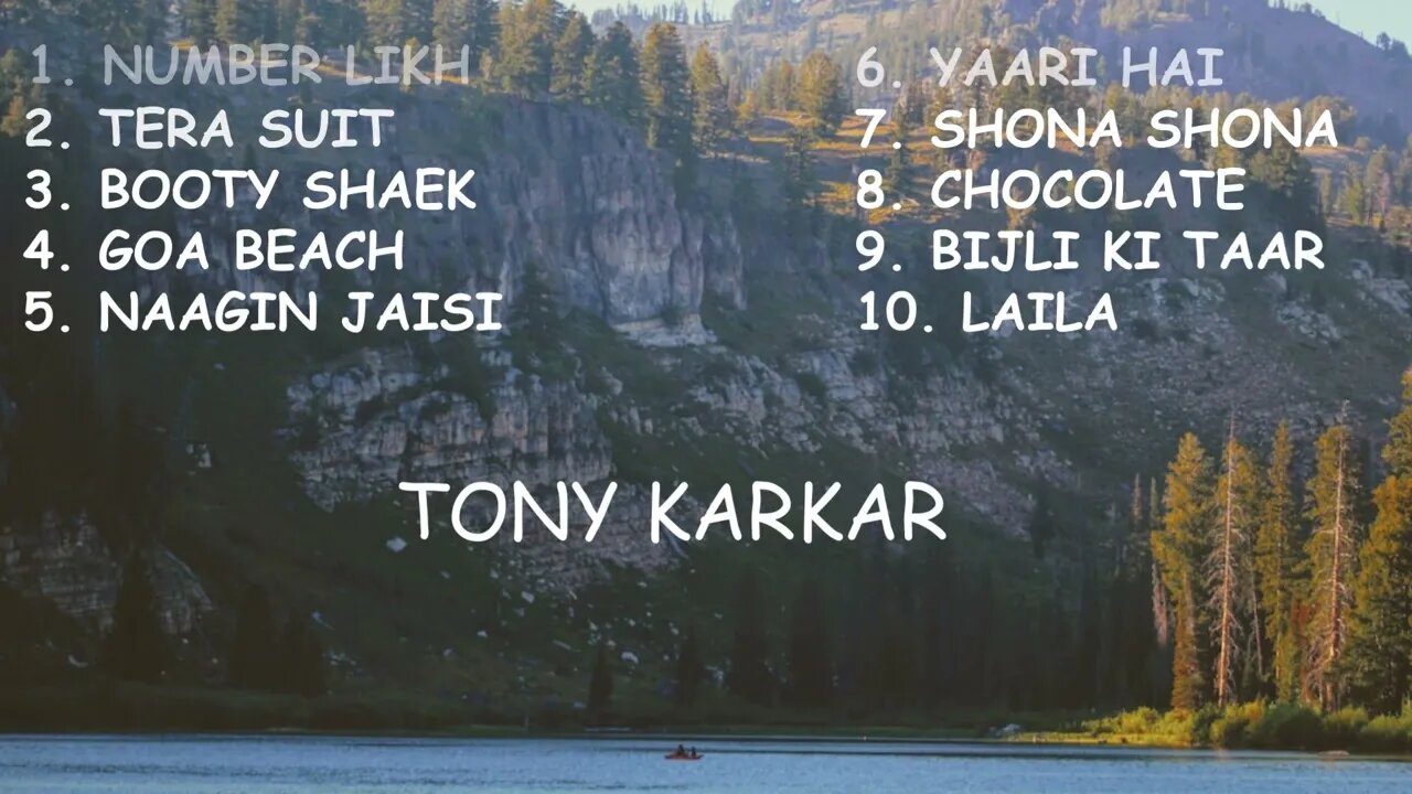 Tony Kakkar latest songs. Tony kakkar hits song. Hindi songs.
