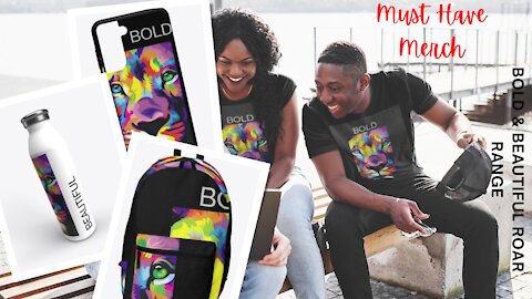 MUST HAVE MERCH : BOLD &BEAUTIFUL ROAR RANGE