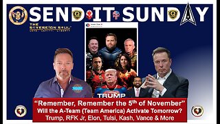 ⚡️SEND IT SUNDAY⚡️45-47 Trump Team America RFK Jr, Elon & More a Force Multiplier. Go Live Tomorrow?