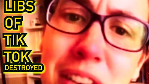 Libs of TikTok Destroyed Mask Obsessed Useless Marxist Loves Tyranny August 20, 2021