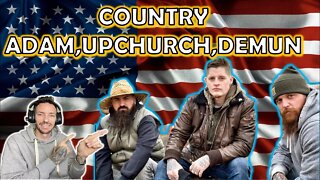 LET'S GO COUNTRY!! Upchurch X Adam Calhoun X Demun Jones - Country (REACTION)