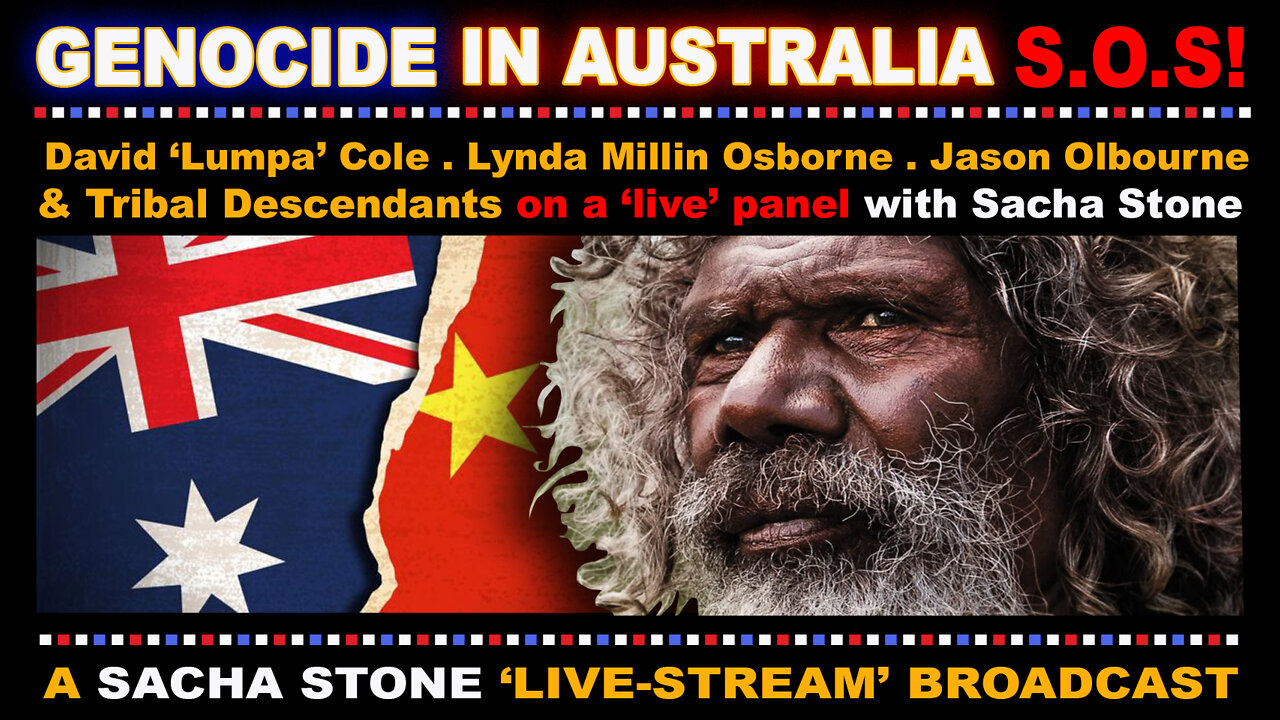 Genocide in Australia - ARCHIVES of Sacha Stone 2021