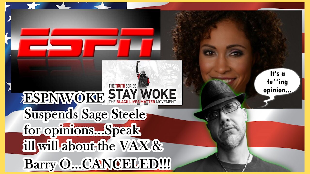 WN...CANCEL CULTURE COMES FOR ESPNWOKE SAGE STEELE...