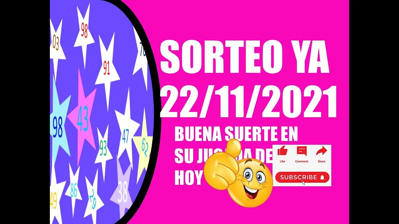 SORTEO YA NUMERO PROBABLE 22 NOVIEMBRE 2021