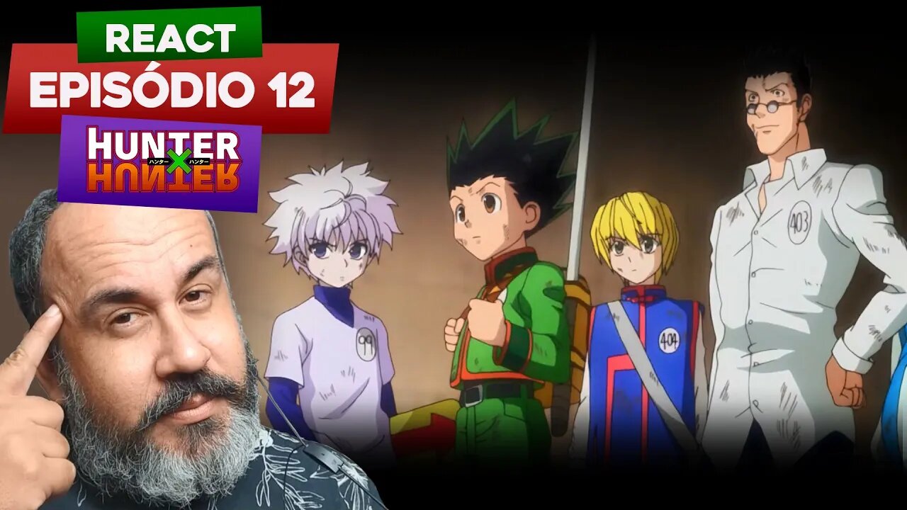 GON É UM GÊNIO!!🔥| React HUNTER X HUNTER episódio 12 temporada 1