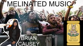 MELINATED MUSIC W/ BRIAN CAUSEY