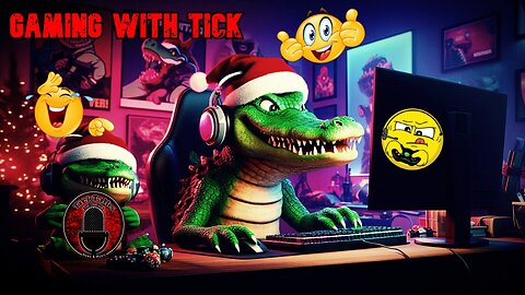 Gaming With Tick