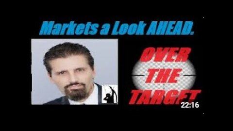 MARKETS A LOOK AHEAD: What Is About To Happen WILL SHOCK THE WORLD. Mannarino (Turn Up The Sound),