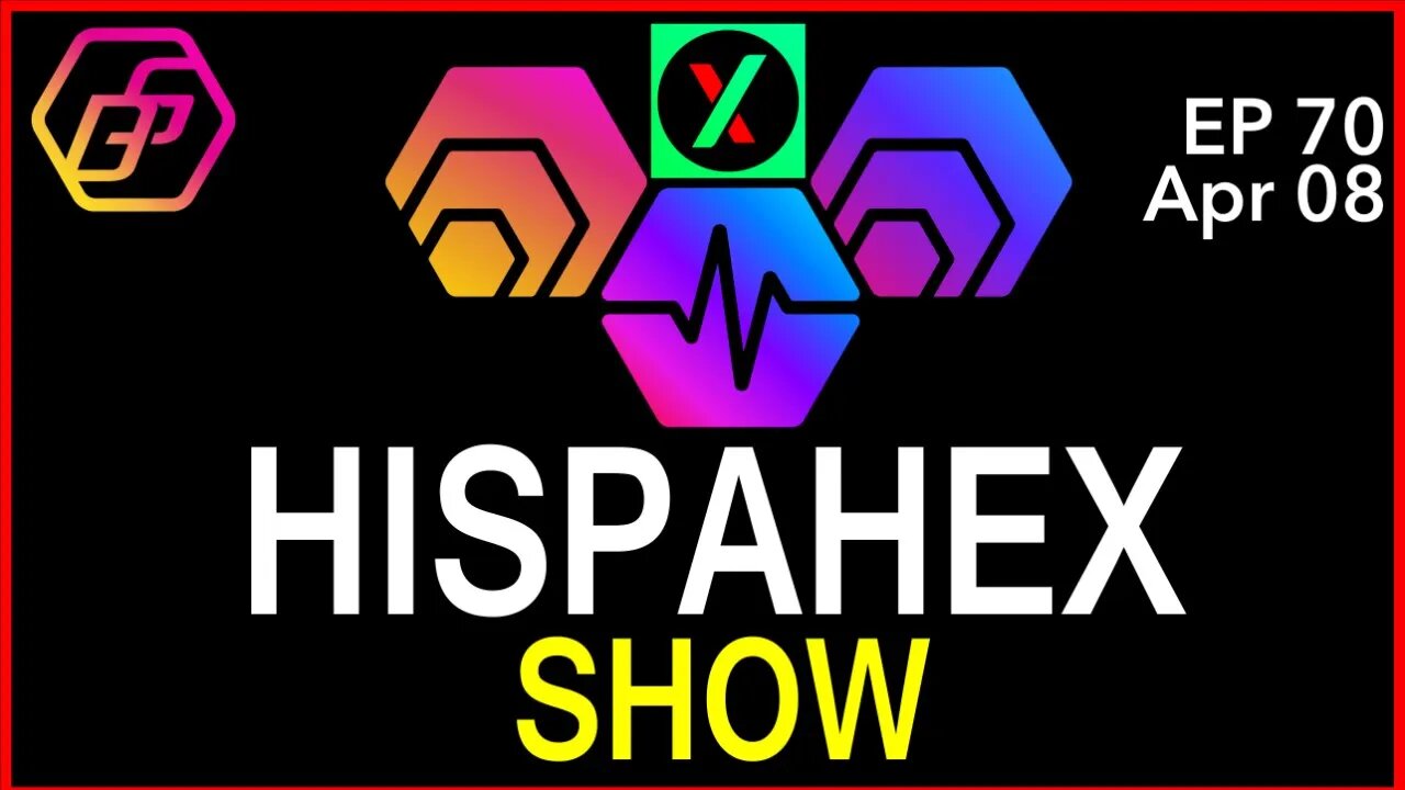 HispaHEX - Ep 70