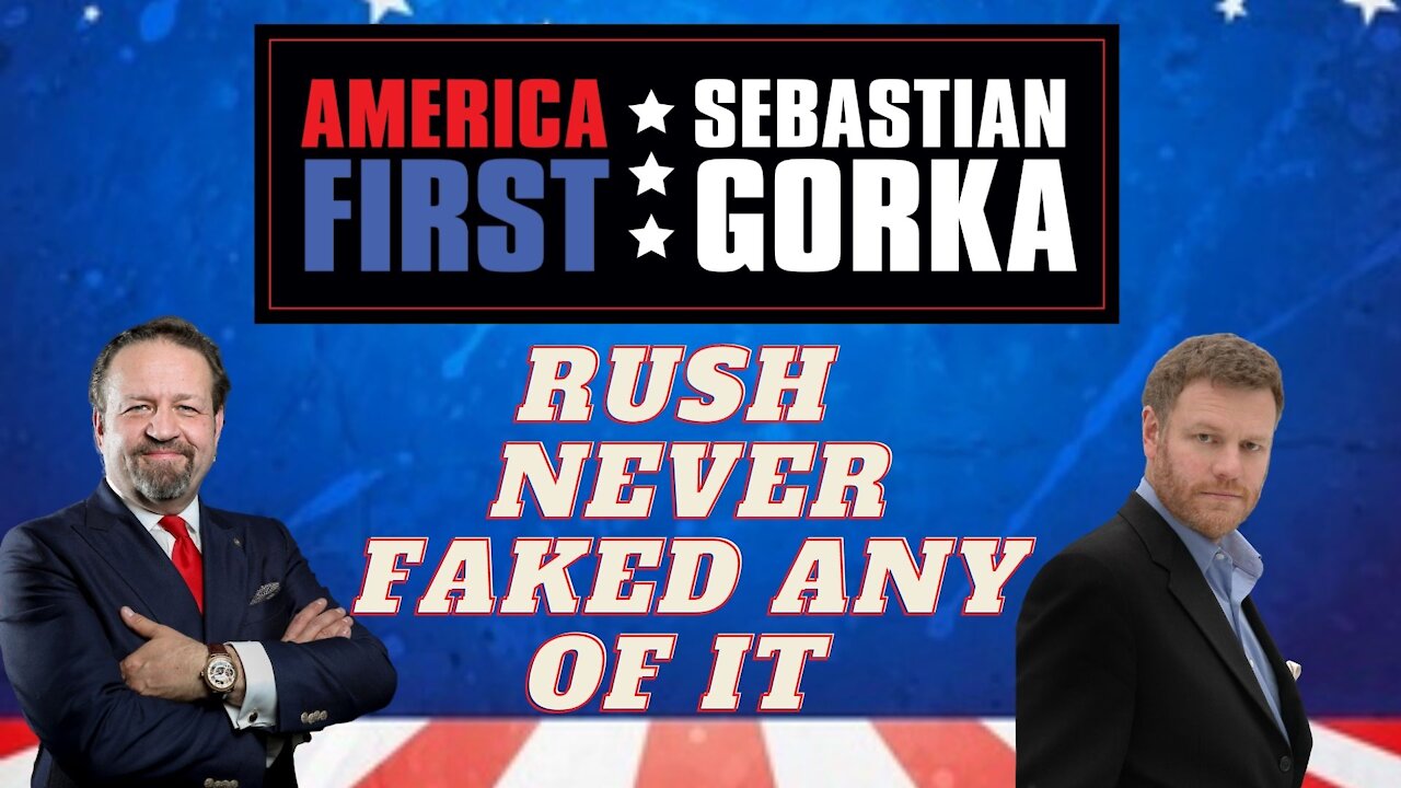 Rush never faked any of it. Mark Steyn with Sebastian Gorka on AMERICA First