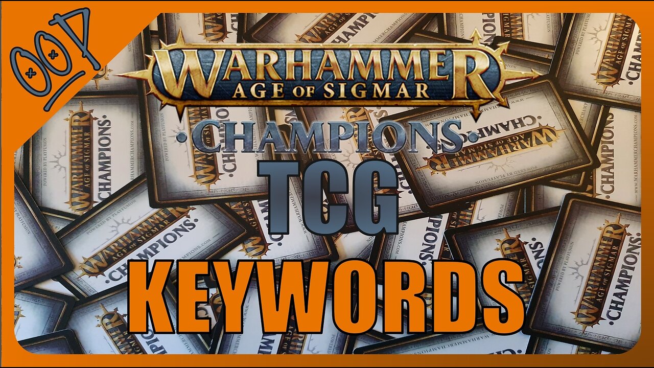 How To Play Warhammer AoS Champions p2 Keywords : OOP Ep003