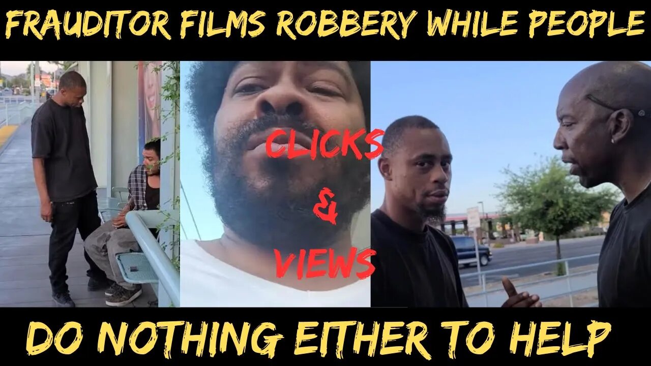 Frauditor Films Robbery While Others Do Nothing To Help