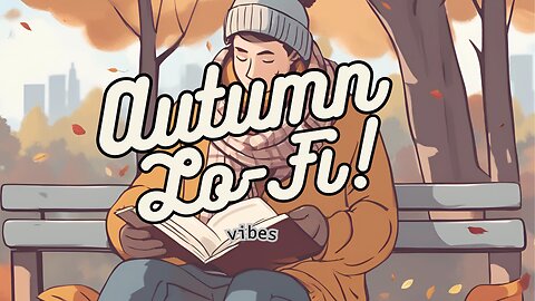 Autumn Echoes: Cozy Lo-Fi Beats 🍂