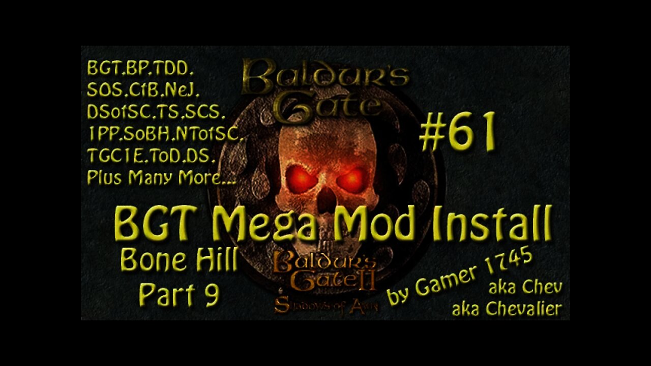 Let's Play Baldur's Gate Trilogy Mega Mod Part 61 - The Secret of Bone Hill