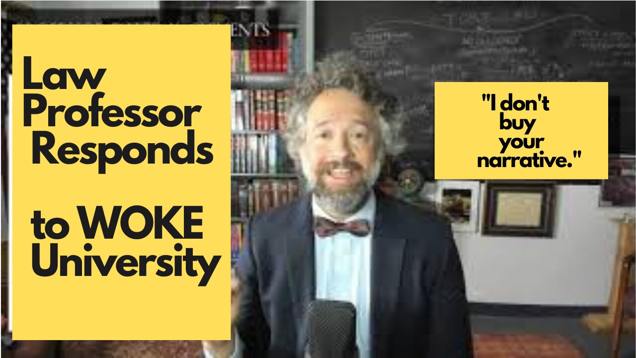 Law Professor Responds to WOKE University