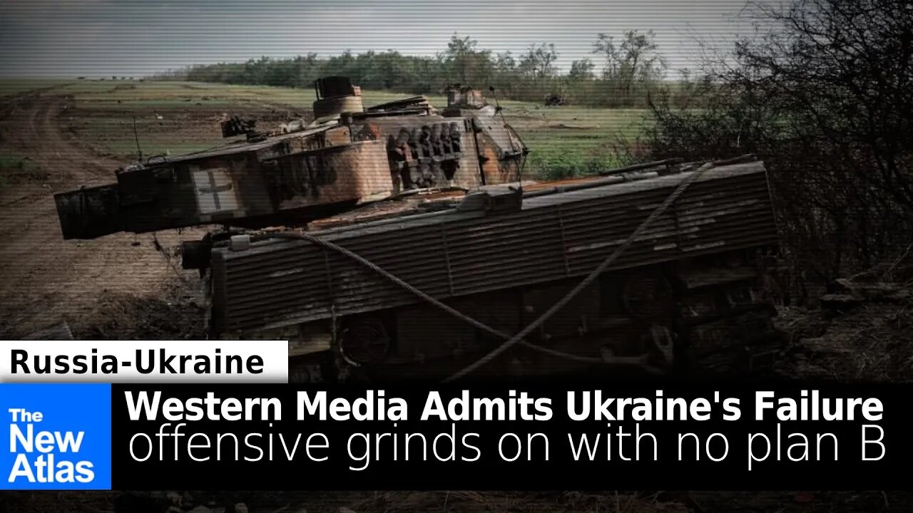 Western Media Faces Ukraine’s Failures: Offensive Grinds on with No Plan-B