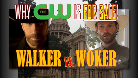 SE17-02: Walker vs. Woker: Why The CW is FOR SALE!