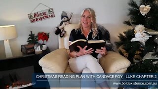 Christmas Reading With Candace - Luke Chapter 2