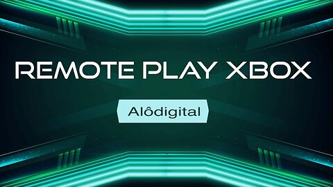 Como configurar a reprodução remota do Xbox no celular / Xbox remote play