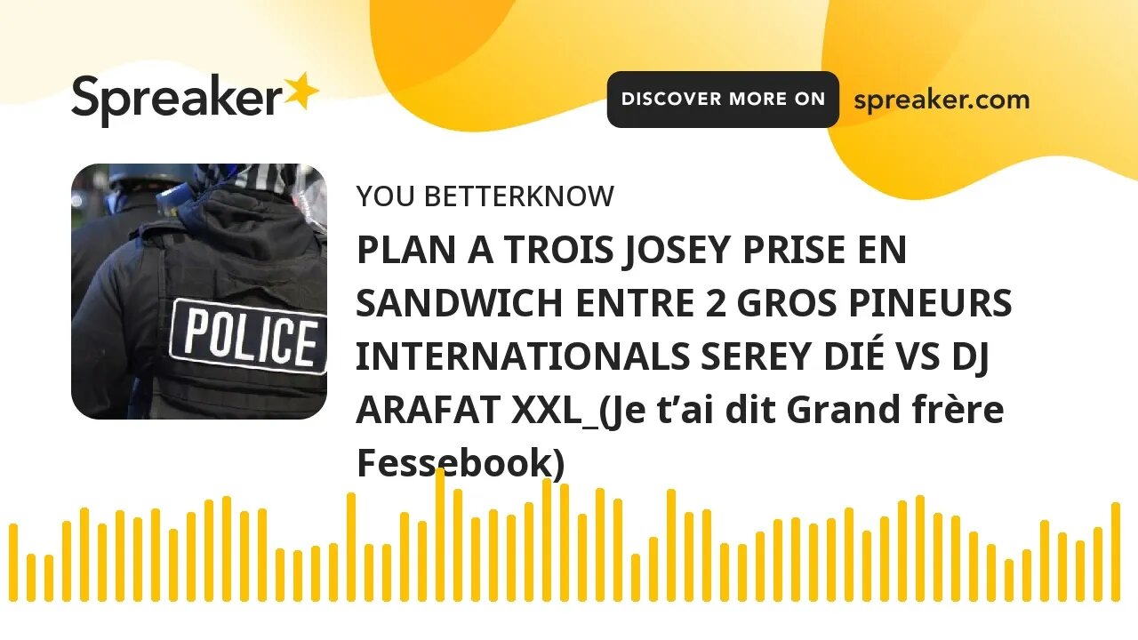 PLAN A TROIS JOSEY PRISE EN SANDWICH ENTRE 2 GROS PINEURS INTERNATIONALS SEREY DIÉ VS DJ ARAFAT XXL_