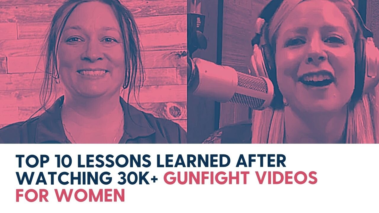 Top 10 Lessons Learned after Watching 30K+ Gunfight videos for WOMEN