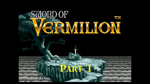 Sword of Vermilion (genesis) part 1