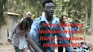 3 Minutes Of Hungry Zombies | Stress Relieving Meditation Music | Halloween #meditation #halloween