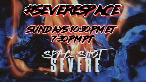 Severe Space 8/14/22