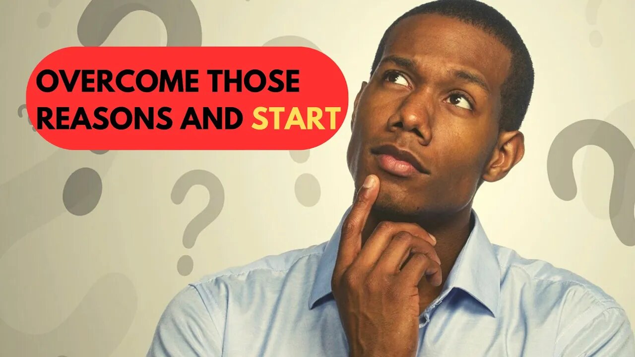There Will Always Be Reasons Not To Start - You Must Defy It!