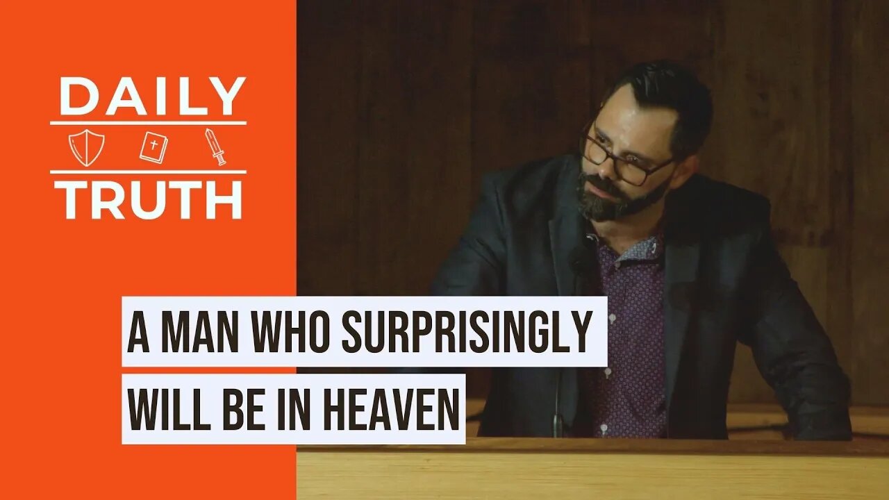 A Man Who Surprisingly Will Be In Heaven